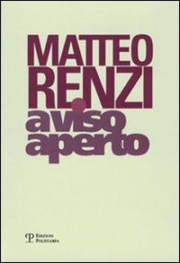 A viso aperto - Matteo Renzi - copertina