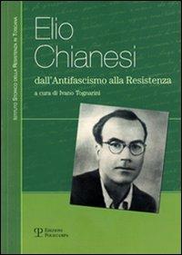 Elio Chianesi. Dall'antifascismo alla Resistenza - copertina