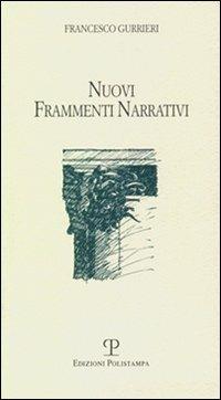 Nuovi frammenti narrativi - Francesco Gurrieri - copertina