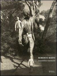 Roberto Barni. Immobilità transitorie - Lorenzo Nannelli - copertina
