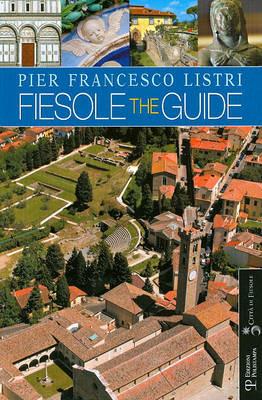 Fiesole. The guide - P. Francesco Listri - copertina