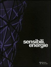 Sensibili energie. Ediz. illustrata - copertina