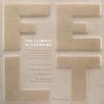 The climate in changing! An international touring exhibition featuring the work of artist felt makers from across the world