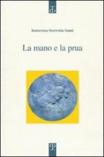 La mano e la prua