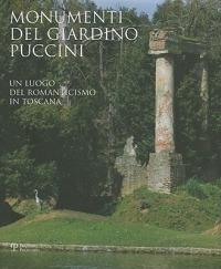 Monumenti del giardino Puccini. Un luogo del romanticismo in Toscana - copertina