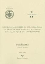 Misurare la qualità in acquacoltura. Un approccio scientifico a servizio delle aziende e dei consumatori