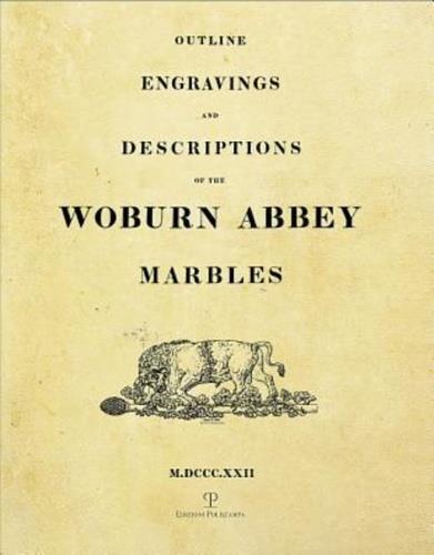 Outline engravings and descriptions of the Woburn Abbey Marbles (rist. anast. Londra, 1822) - copertina