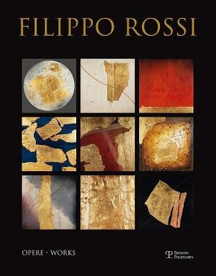 Filippo Rossi. Opere. Ediz. italiana e inglese - copertina