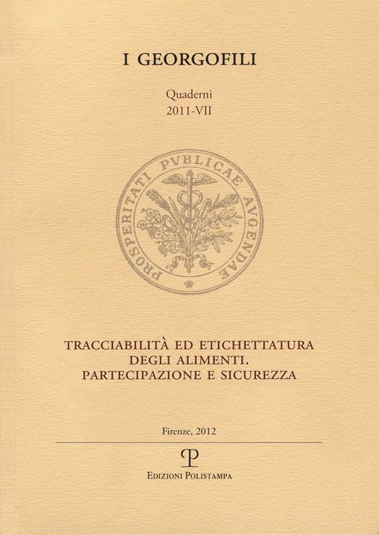 Tracciabilità ed etichettatura degli alimenti. Partecipazione e sicurezza - copertina