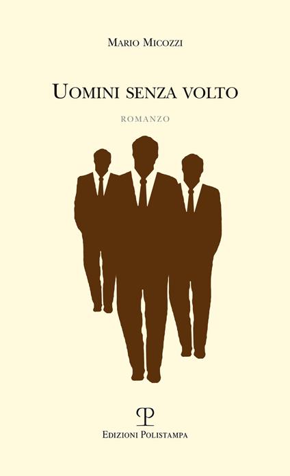 Uomini senza volto - Mario Micozzi - copertina