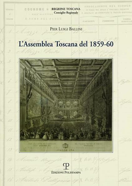 L' assemblea Toscana del 1859-60 - Pierluigi Ballini - copertina