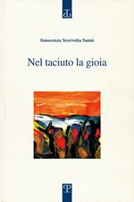 Nel taciuto la gioia