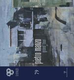Pietro Manzo. Grand tour. Catalogo della mostra (Firenze, 17 maggio-9 giugno 2014). Ediz. illustrata