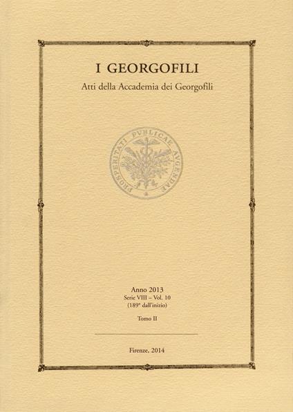 I Georgofili. Atti della Accademia dei Georgofili. Vol. 10/2 - copertina