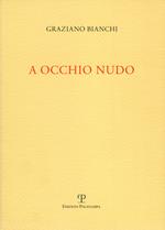 A occhio nudo