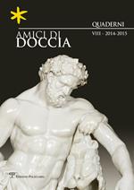 Amici di Doccia. Quaderni. Ediz. italiana e inglese. Vol. 8