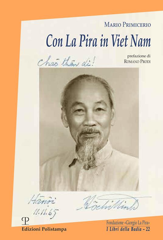 Con La Pira in Viet Nam - Mario Primicerio - copertina