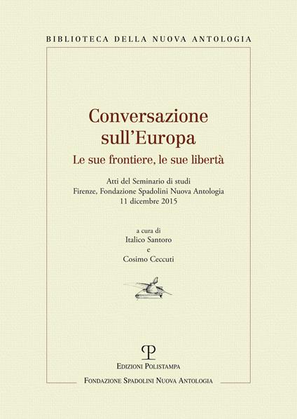 Conversazioni sull'Europa. Le sue frontiere, le sue libertà - copertina