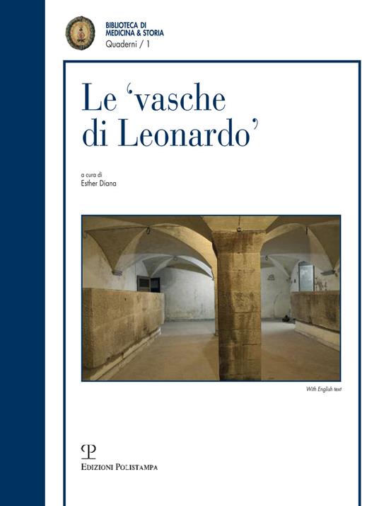 Le vasche di Leonardo-The cisterns of Leonardo. Ediz. bilingue - copertina
