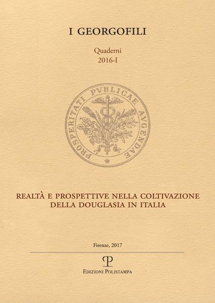 Realtà e prospettive nella coltivazione della douglasia in Italia - copertina