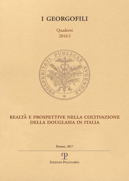 Realtà e prospettive nella coltivazione della douglasia in Italia - copertina