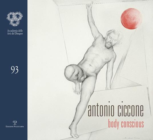 Antonio Ciccone. Body conscious. Ediz. illustrata - copertina