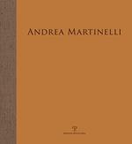 Andrea Martinelli. L'ora delle ombre. Ediz. illustrata