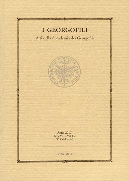 I georgofili. Atti della Accademia dei Georgofili (2017). Vol. 14 - copertina