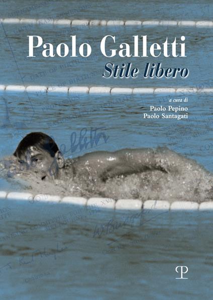 Paolo Galletti. Stile libero - copertina