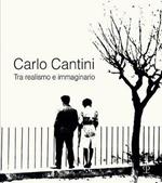 Carlo Cantini. Tra realismo e immaginario. 50 anni di fotografia. Catalogo della mostra (Firenze, 26 gennaio-27 marzo 2019). Ediz. illustrata