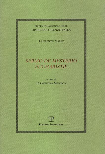 Sermo de mysterio eucharistie - Laurentii Valle - copertina