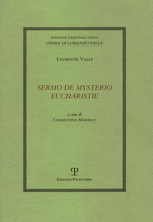 Sermo de mysterio eucharistie - Laurentii Valle - copertina