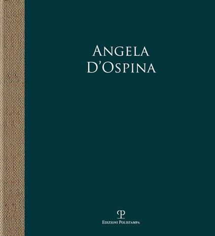 Angela D'Ospina. Epifanie di natura. Ediz. illustrata - copertina