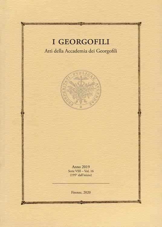 I georgofili. Atti della Accademia dei Georgofili (2019). Vol. 16 - copertina