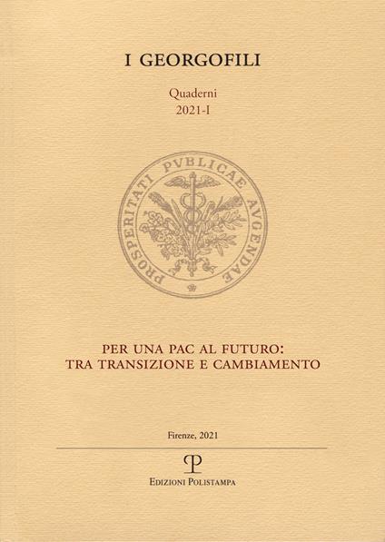 Per una PAC al futuro: tra transizione e cambiamento (2021) - copertina