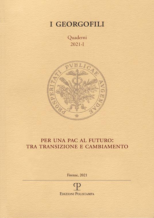Per una PAC al futuro: tra transizione e cambiamento (2021) - copertina