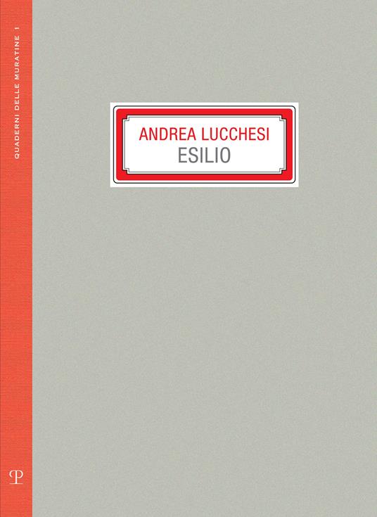 Andrea Lucchesi. Esilio. Ediz. a colori - copertina