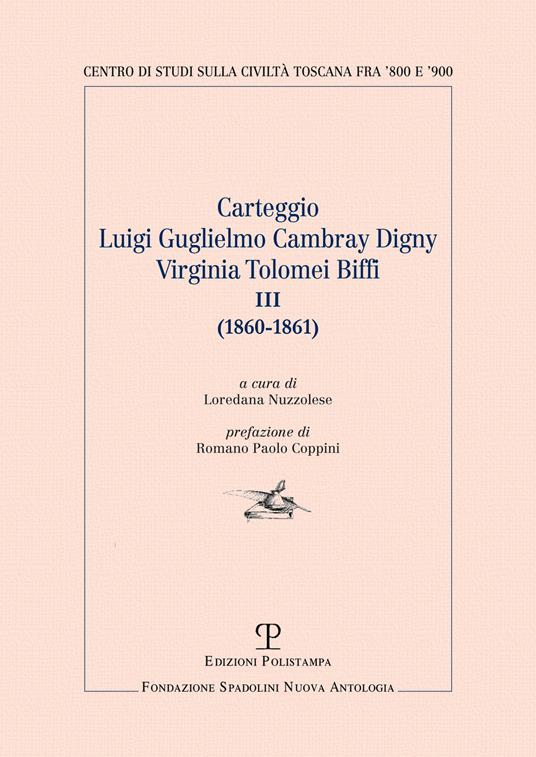 Carteggio Luigi Guglielmo Vambray Gigny-Virginia Tolomei Biffi III (1860-1861) - copertina