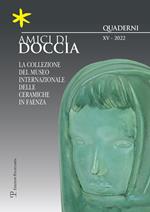 Amici di Doccia. Quaderni. Ediz. italiana e inglese (2022). Vol. 15