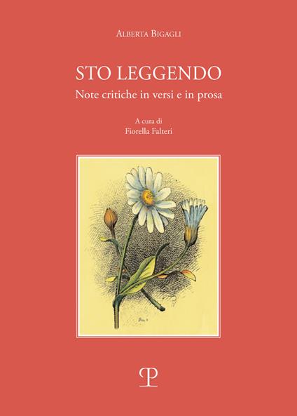 Sto leggendo. Note critiche in versi e in prosa - Alberta Bigagli - copertina