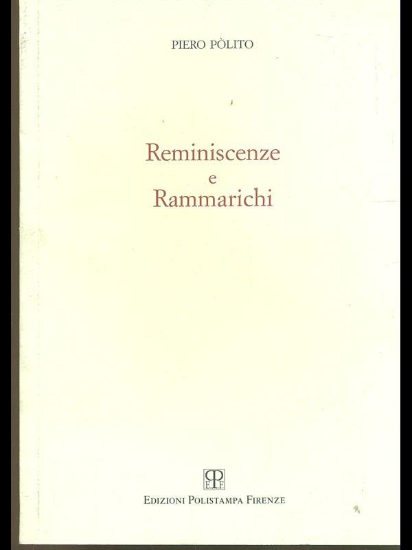 Reminescenze e rammarichi