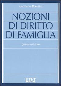 Nozioni di diritto di famiglia - Giovanni Bonilini - copertina