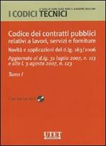 Codice dei contratti pubblici relativi a lavori, servizi e forniture. Con CD-ROM