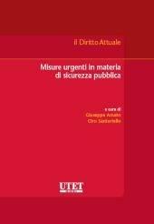 Libro Misure urgenti in materia di sicurezza pubblica Giuseppe Amato , Ciro Santoriello