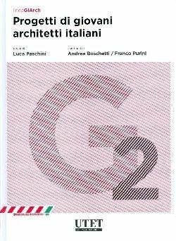 Libro Progetti di giovani architetti italiani. Vol. 2 