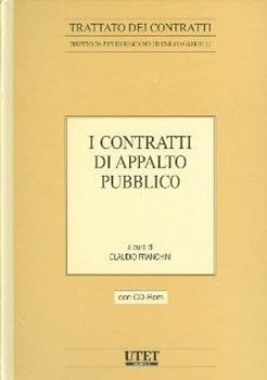 Libro I contratti di appalto pubblico. Con CD-ROM Claudio Franchini