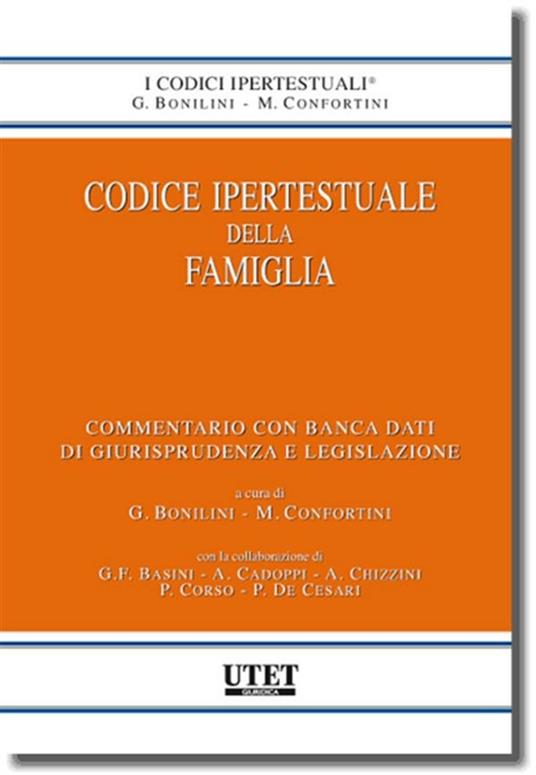 Codice ipertestuale della famiglia - Giovanni Bonilini,Massimo Confortini - ebook