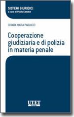 Cooperazione giudiziaria e di polizia in materia penale