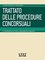 Trattato delle procedure concorsuali. Vol. 4: Trattato delle procedure concorsuali