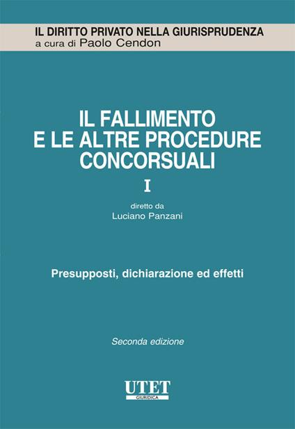 Il fallimento e le altre procedure concorsuali. Vol. 1 - Luciano Panzani - ebook